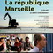 LA REPUBLIQUE MARSEILLE